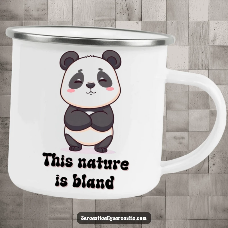 Funny camping mug with a panda crossing its arms and giving a deadpan expression, ideal for calm campers, a funny gift.