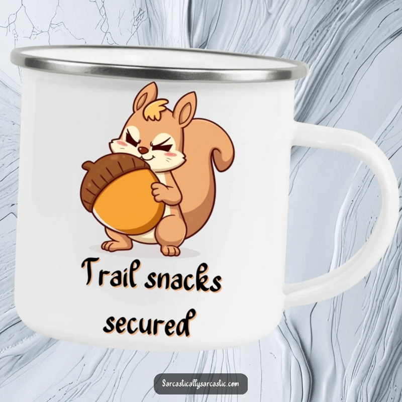 Funny Camping Mug: Durable mug with a sarcastic squirrel holding a giant acorn, perfect for witty outdoor enjoyment.