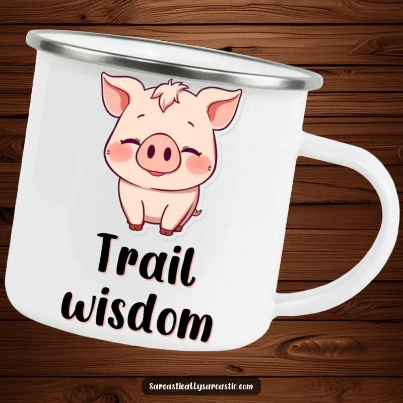 Funny Camping Mug: Durable mug with a knowing pig, perfect for humorous and subtle outdoor enjoyment.
