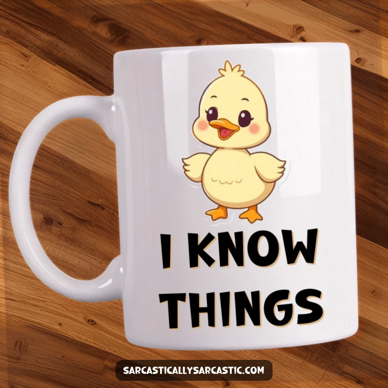 Funny duckling mug with a wide-eyed, happy expression, quacking confidently with a sly, knowing look on its adorable face.