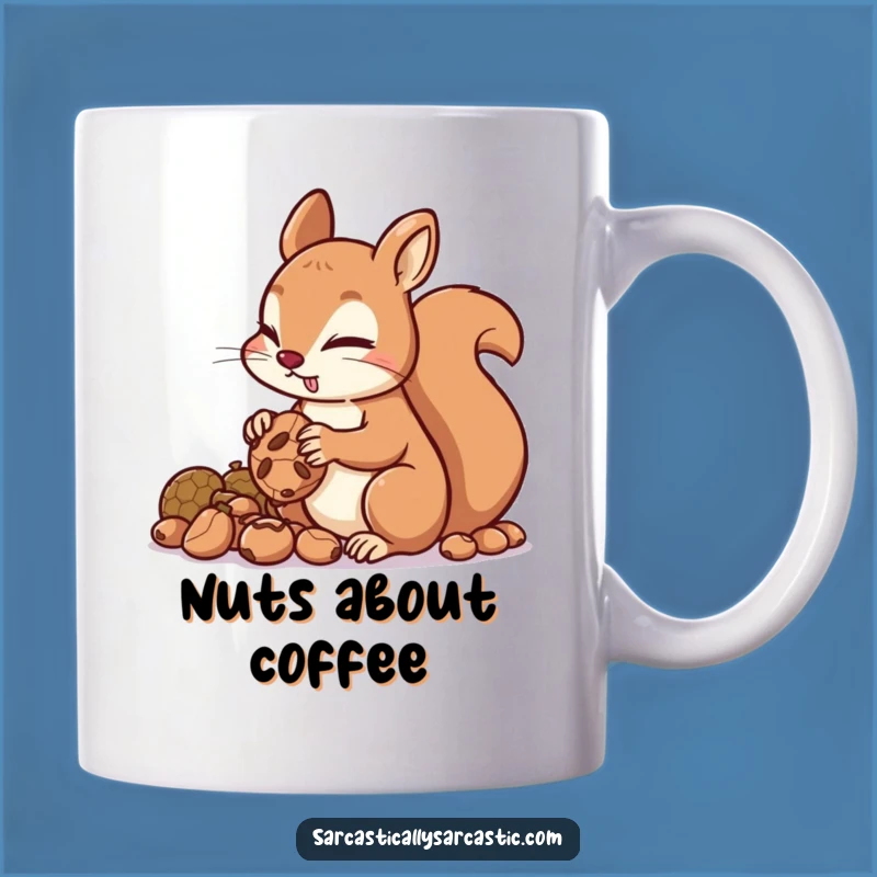 Funny Squirrel Hoarding Nuts Mug: Hilarious Gift for Nutty Friends!