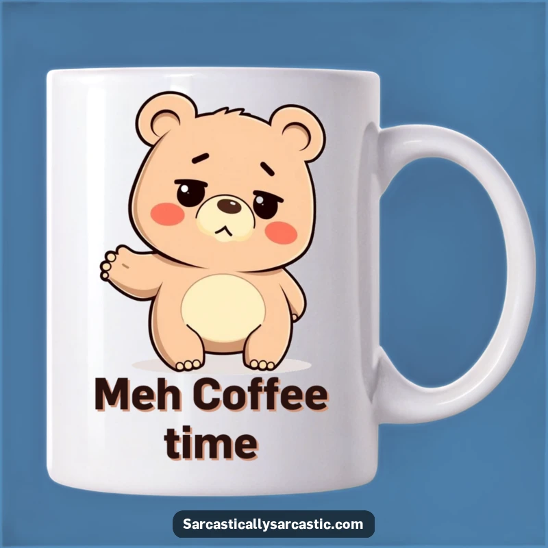 Funny Deadpan Bear Mug: Hilarious Gift for Indifferent & Chill Vibes