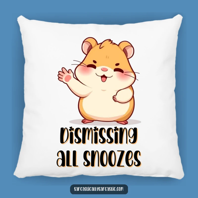 Funny Dismissive Hamster Pillow - Sassy Rodent Cushion, Adorable Funny Gift