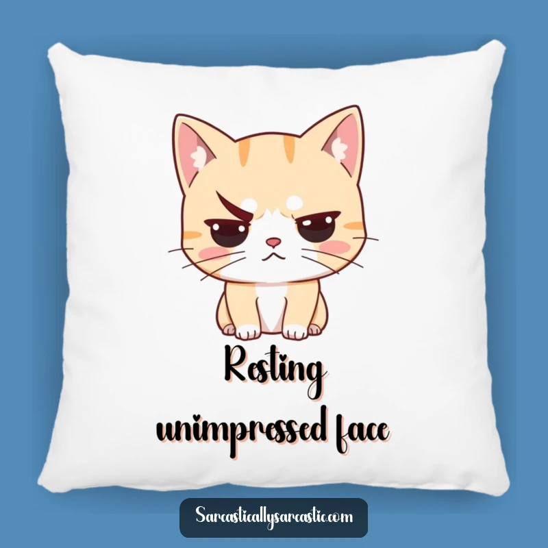 Funny Unimpressed Cat Pillow - Sarcastic Feline Cushion, Adorable Funny Gift