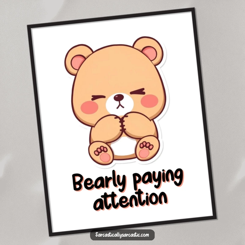 Funny kawaii bear digital art print, showing a cute character with crossed paws and a subtle eye-roll for decor.