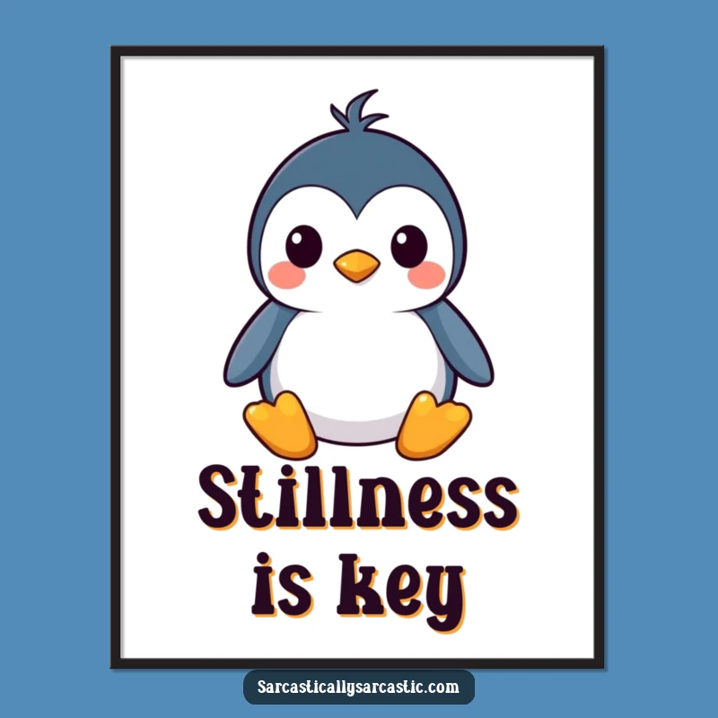 Funny Kawaii Penguin Digital Art: Straight Face Wall Decor, Instant Funny Gift Download