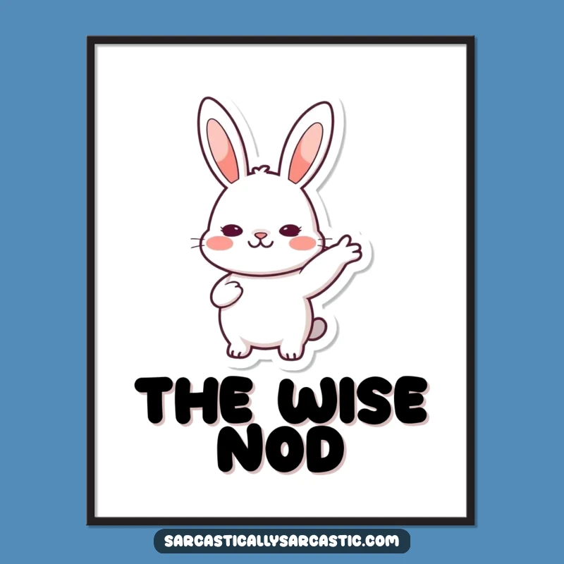 Funny Rabbit Nod Digital Art: Kawaii Character Print, Instant Funny Gift Download!
