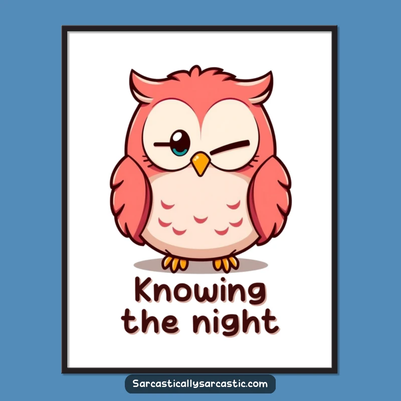 Funny Owl Knowingly Close Eye Digital Print: Instant Hilarious Wall Art
