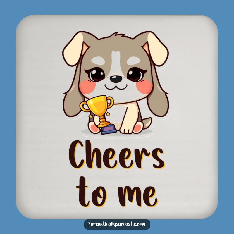 Funny Smug Dog Trophy Coaster - Victorious Pooch Decor, Protects Surfaces with Humor