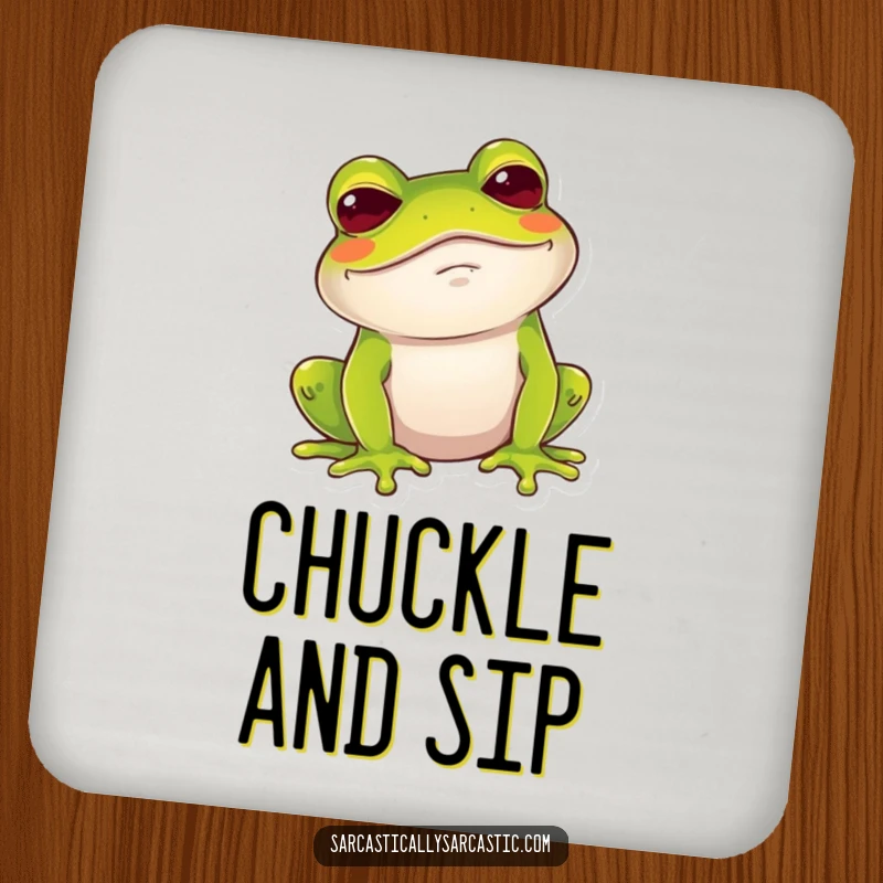 Funny Frog Coaster: A frog gives a dry, amused chuckle with a raised brow, protecting surfaces with humor.
