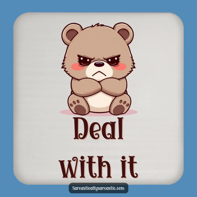Funny Grumpy Bear Cub Coaster Set - Crossed Arms Drink Protector, Humorous Gift