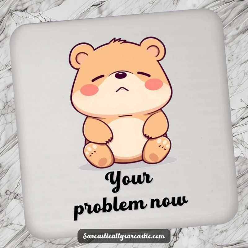 Funny bear coaster featuring a bear shrugging its shoulders with a faint, unimpressed smirk. Protects surfaces.