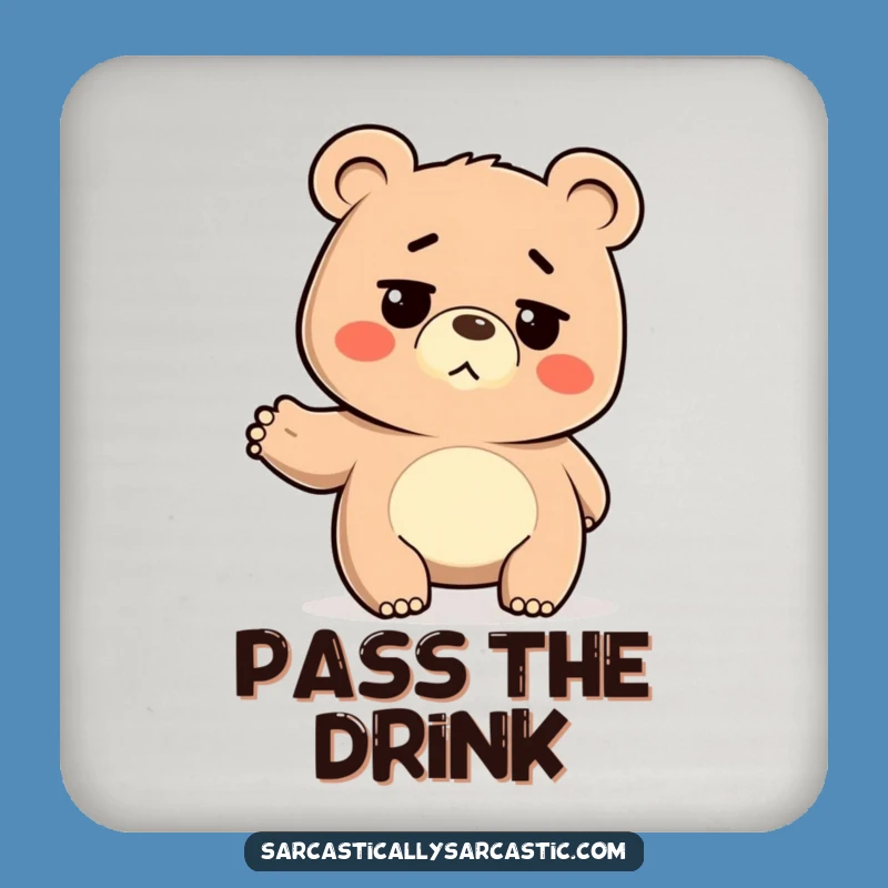 Funny Deadpan Bear Drink Coaster: Hilarious Protection with a Shrug
