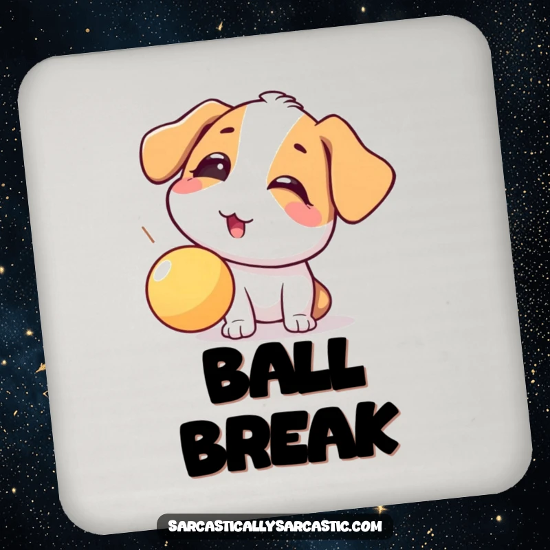 Funny coaster featuring a dog's playful eye-roll at a falling ball, combining surface protection with humorous and relatable dog owner charm.