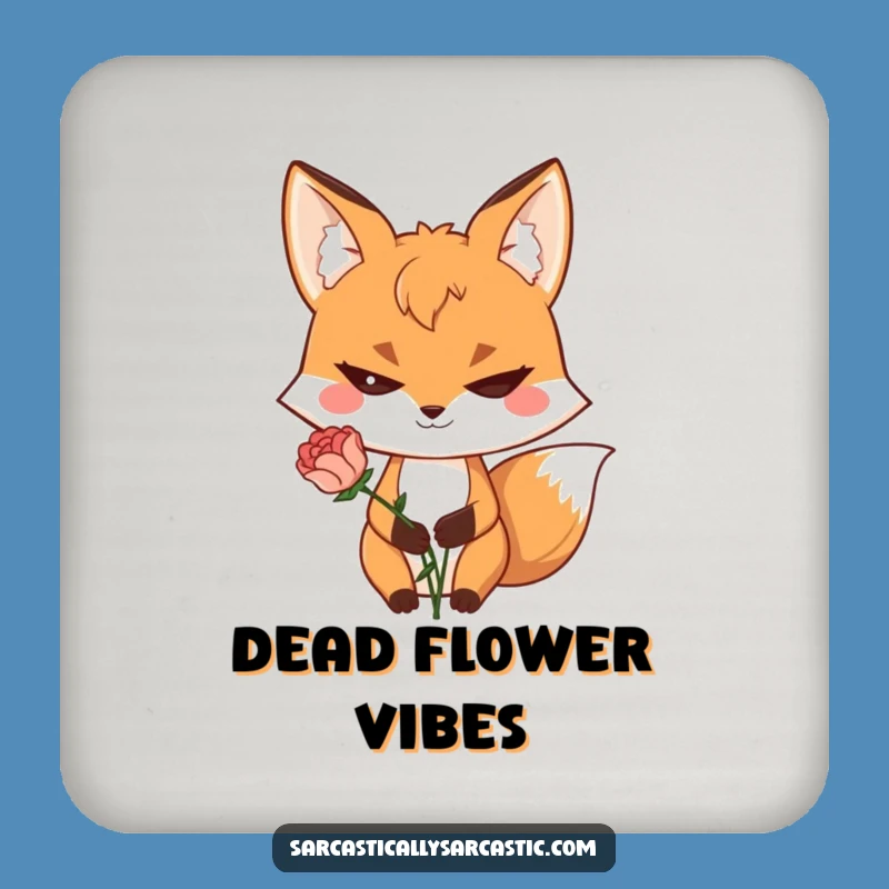 Funny Fox Coasters - Sly Grin Wilted Flower Drink Gift