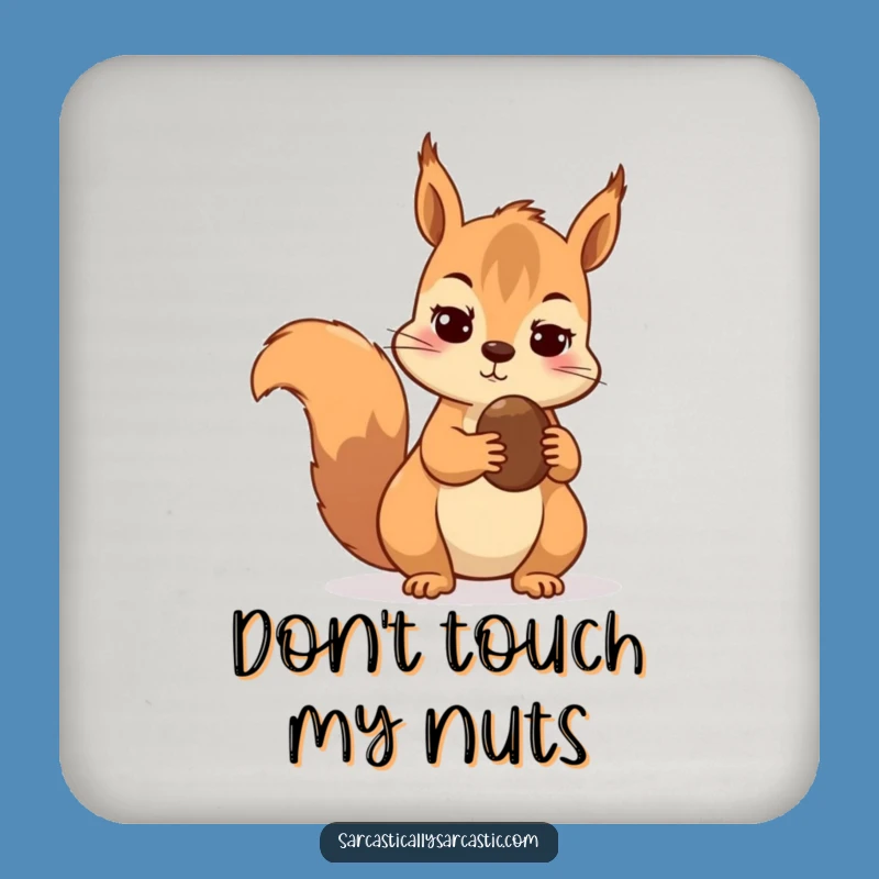 Funny Skeptical Squirrel Coaster - Hilarious Protection for Your Surfaces
