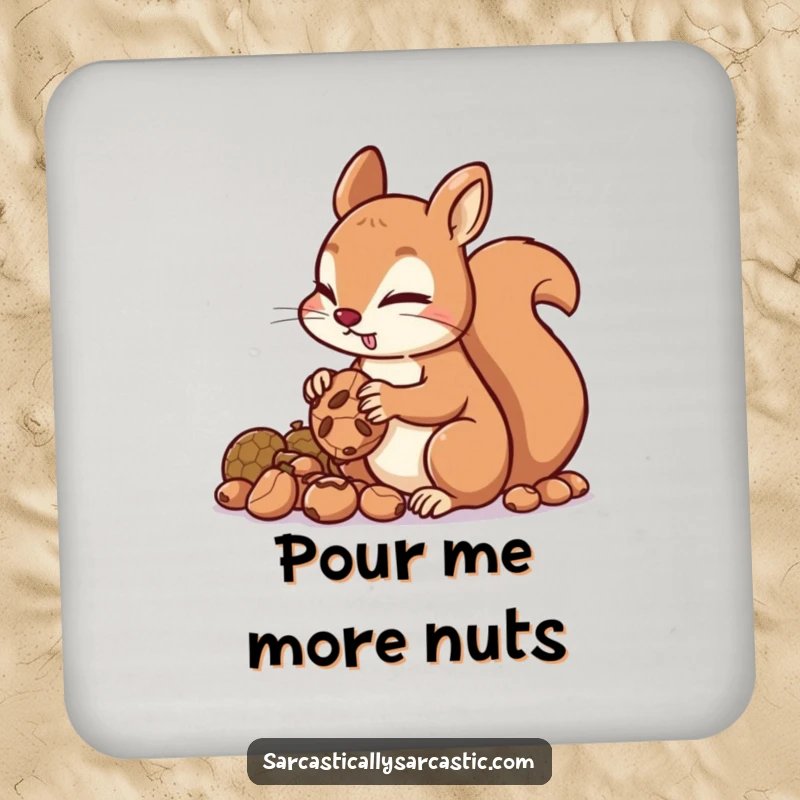 Funny squirrel coaster with a mischievous character hoarding nuts, protecting surfaces with a clever and humorous touch.