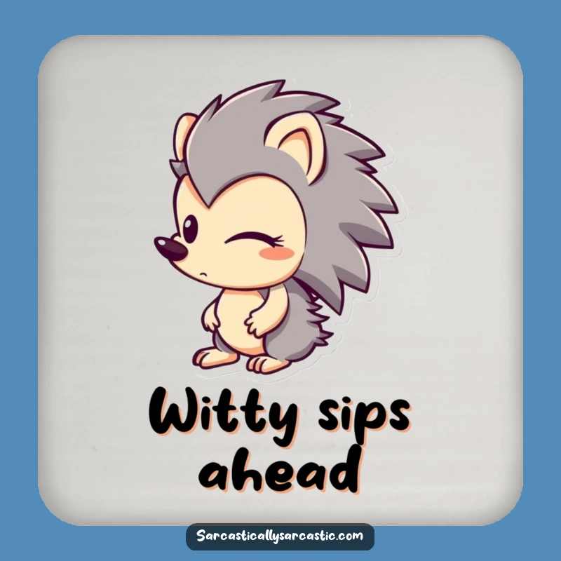 Funny Hedgehog Smirk Coaster: Character's Sly Protection, Chic Funny Gift Set