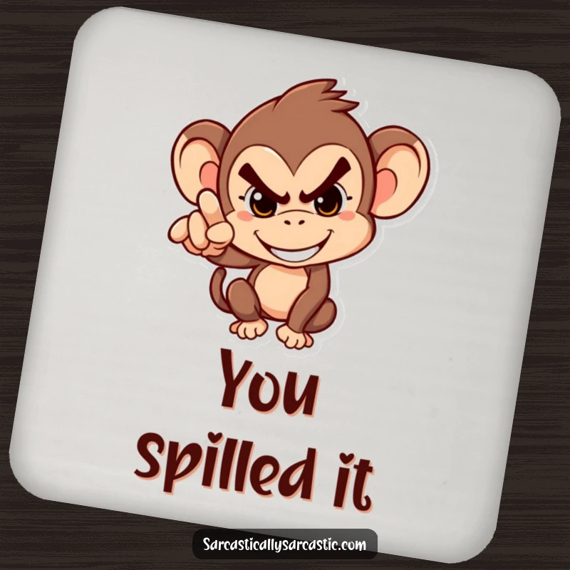 Funny Drink Coaster: Mischievous monkey grinning and pointing accusingly, protecting surfaces with humorous playfulness.