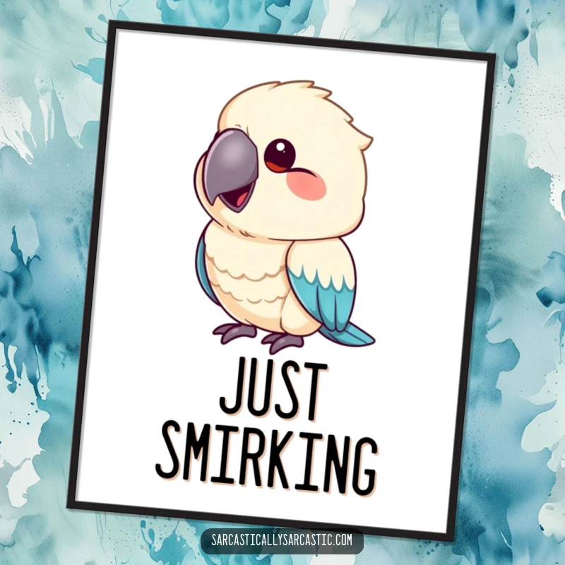 Funny poster depicting a parrot mimicking a smirk with its beak slightly upturned, adding cheeky decor.