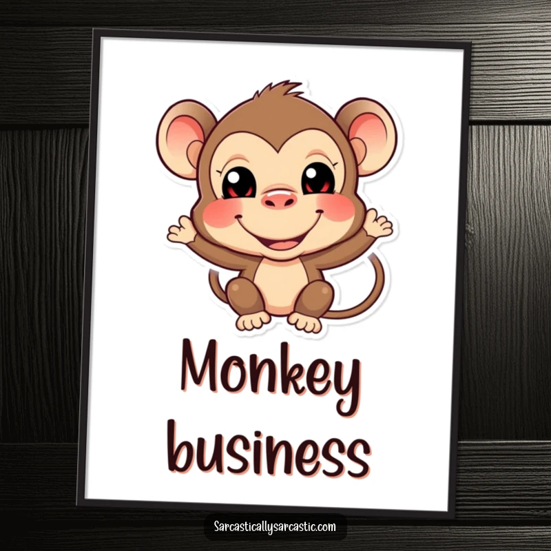 Funny monkey poster featuring a playful primate joyfully making a comical, funny face, adding humor to the decor.