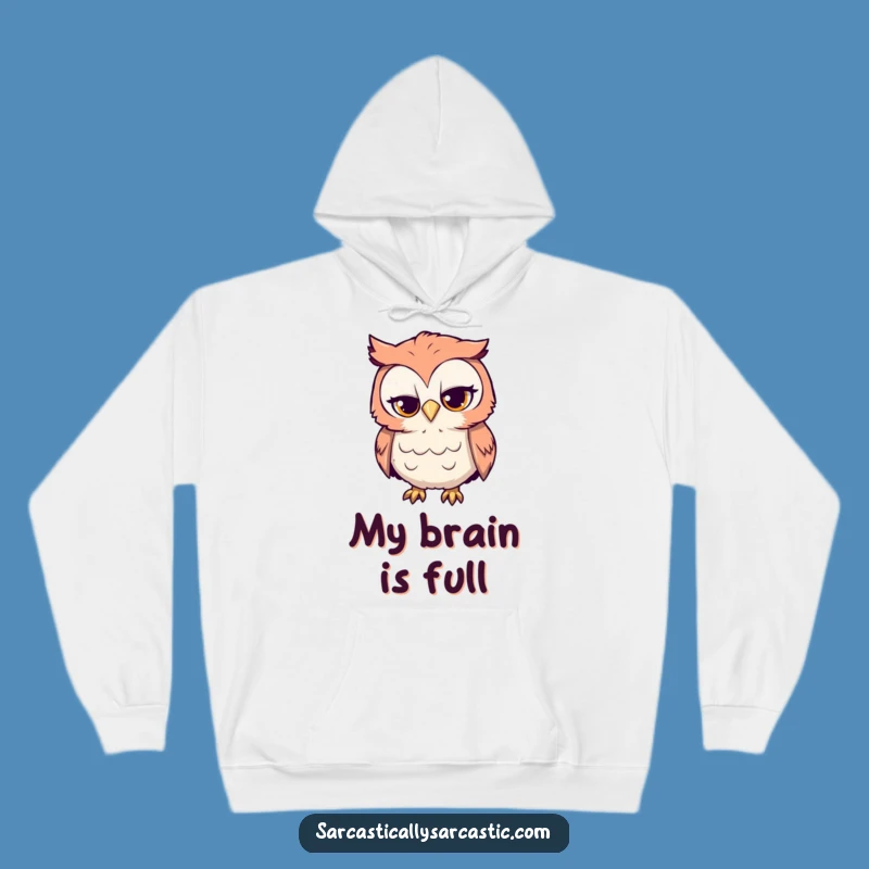 Funny Curious Owl Hoodie: Sarcastic Head Tilt Sweatshirt, Cozy Winter Gift for Wit Enthusiasts