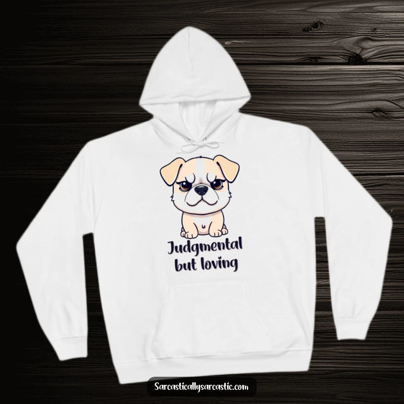 Funny hoodie with a dog sporting a raised eyebrow and sarcastic smirk, ideal for cozy sarcasm and a funny gift.