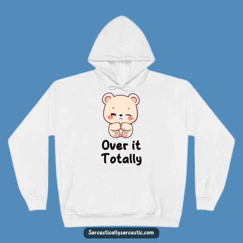 Funny Eye-Roll Kawaii Bear Hoodie - Cozy Sarcasm, Perfect Gift for Chill Days