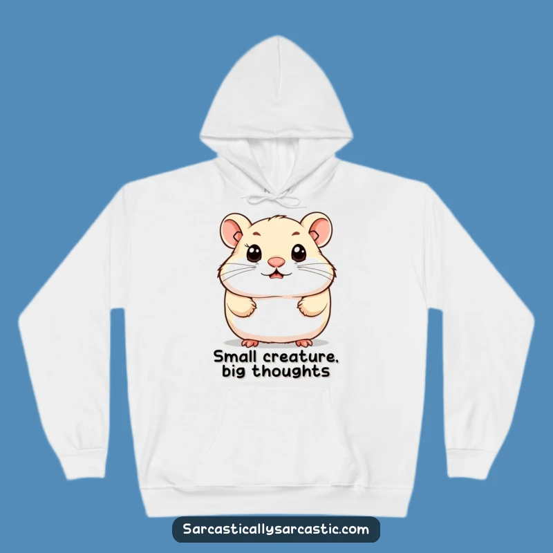 Funny Hamster Smirk Hoodie: Cozy Up with Cuteness - Your Ideal Funny Warm Gift