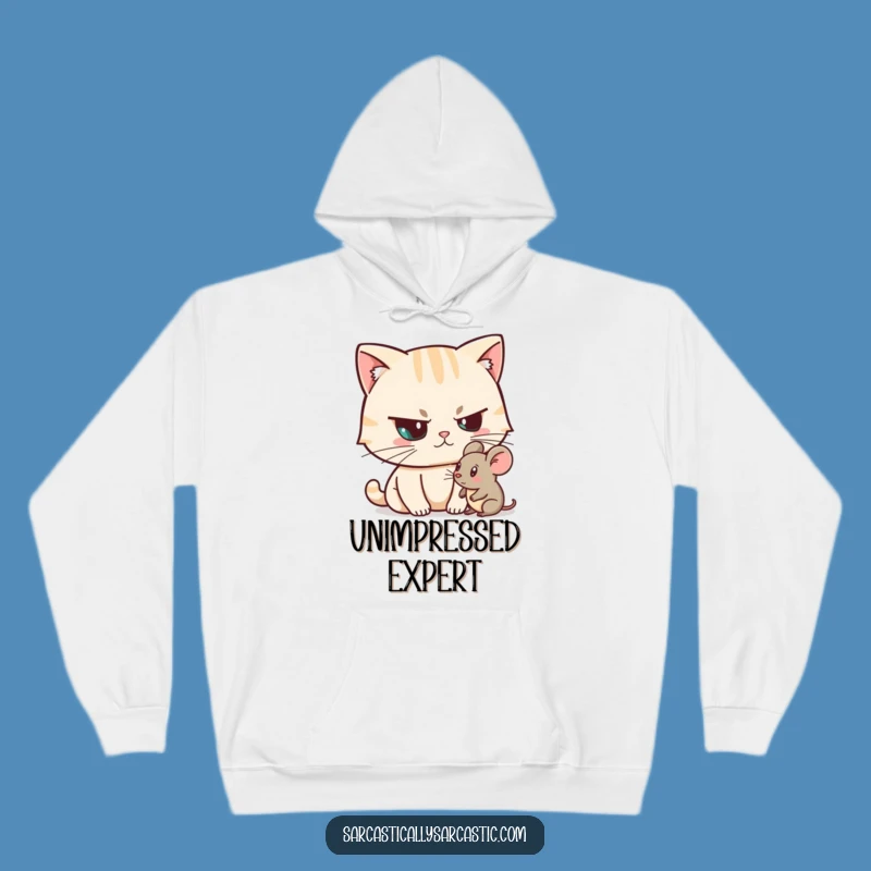 Funny Unimpressed Cat Hoodie - Cozy Sarcastic Feline Gift for Cat Lovers