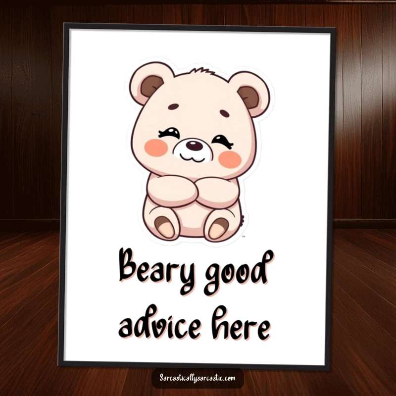 Funny Free Printable Wall Art showcasing a kawaii bear with arms crossed and an undeniably amused smirk, radiating cool confidence.