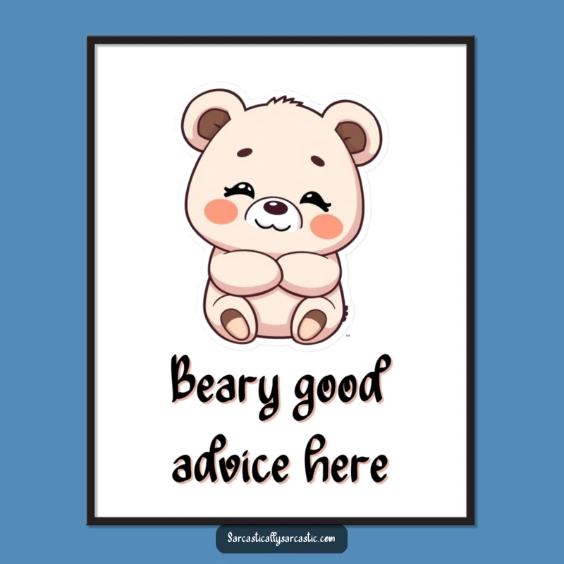 Funny Free Printable Wall Art: Smirking Kawaii Bear with Attitude Downloadable Decor