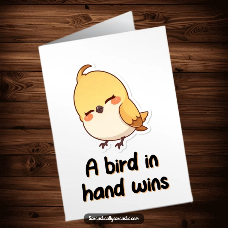 Funny Free Printable Bird Birthday Card: A small bird cocking its head with a knowing, mischievous smirk.