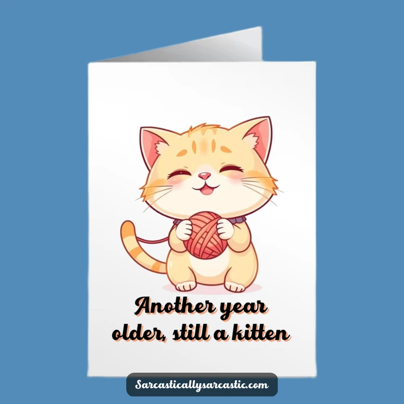 Free Printable Birthday Card: Funny Smirking Cat Yarn Batting LOL Downloadable Gift