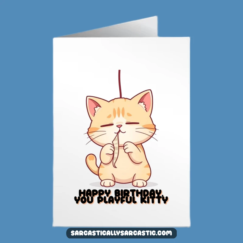 Free Printable Funny Cat Birthday Card - Playful Kitty Downloadable Gift