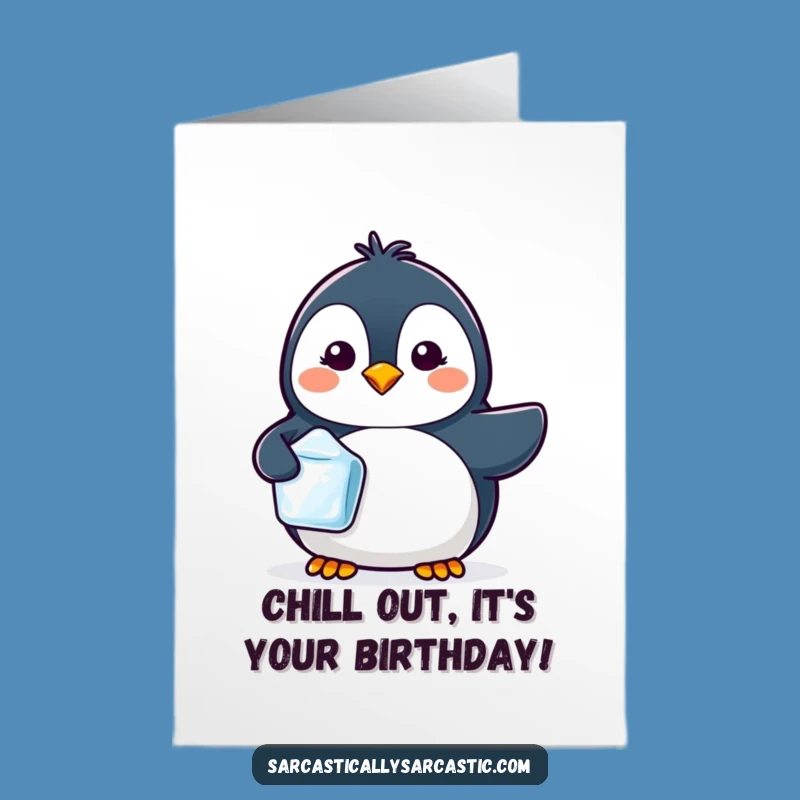 Free Printable Penguin Birthday Card: Smirking Ice Cube Character Gift