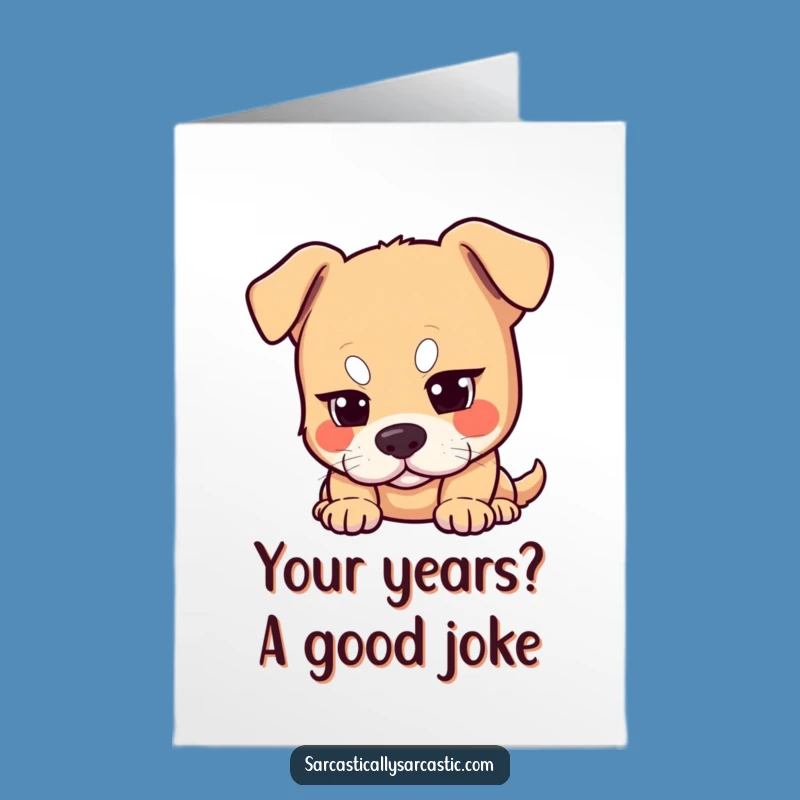 Free Printable Dog Birthday Card: Sassy Eyebrow Raise Funny Downloadable Gift
