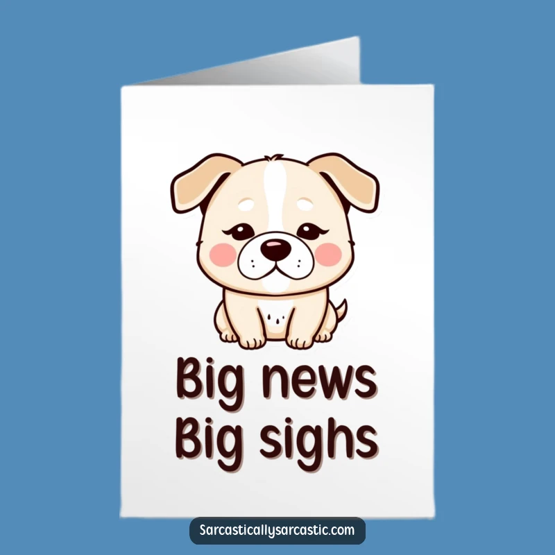 Free Printable Congrats Card: Deadpan Kawaii Dog - Funny Downloadable Gift