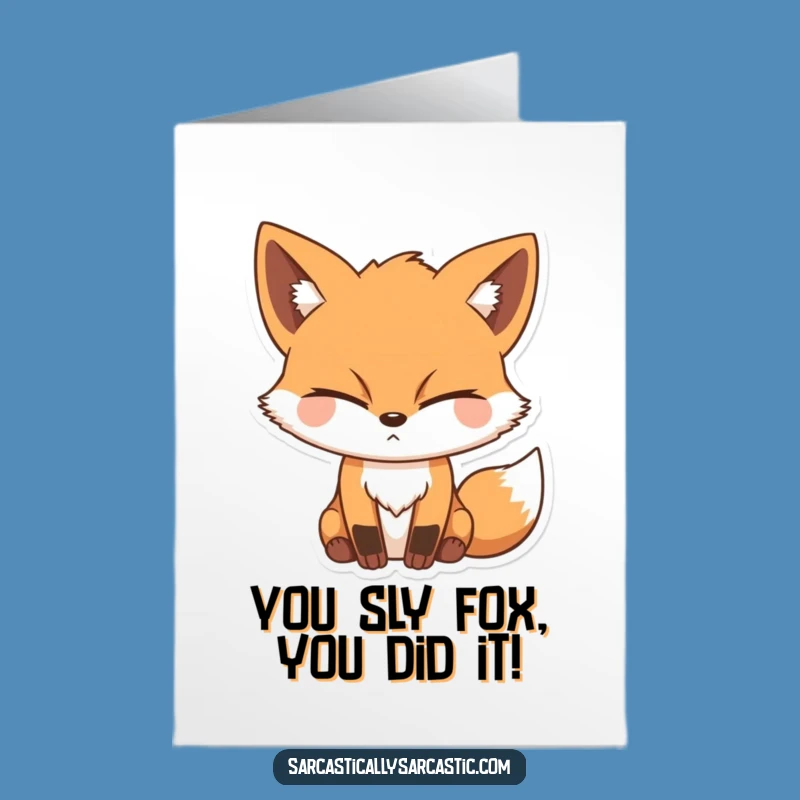 Free Printable Congrats Card: Sly Fox Grin Funny Gift Downloadable Card
