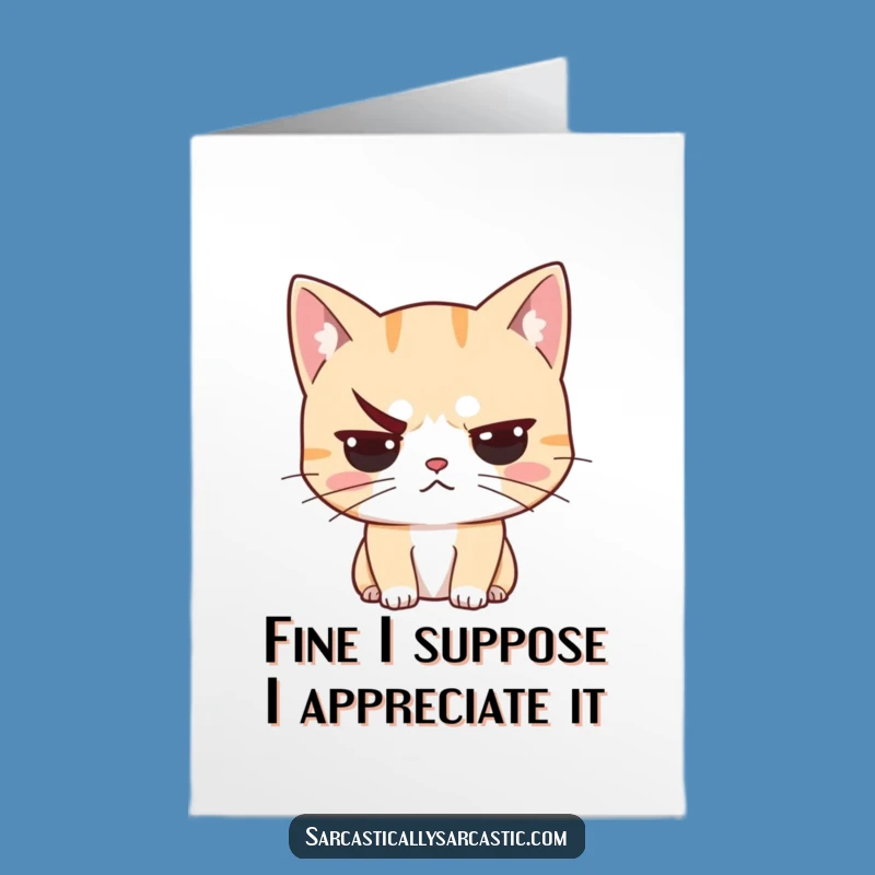 Free Printable Unimpressed Cat Thank You: Sarcastic Downloadable Gift