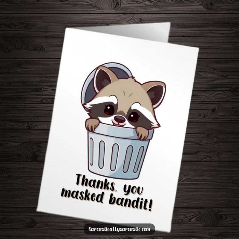 Free Printable thank you card featuring a cheerful raccoon peeking from a trash can with a mischievous smirk.