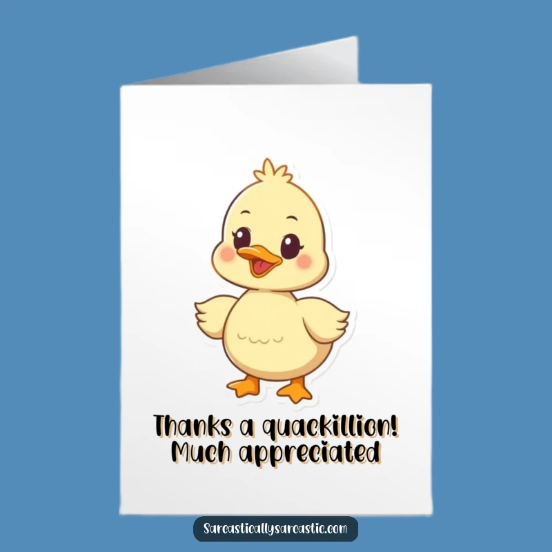 Free Printable Funny Duckling Thank You Card - Grateful Quacks Downloadable