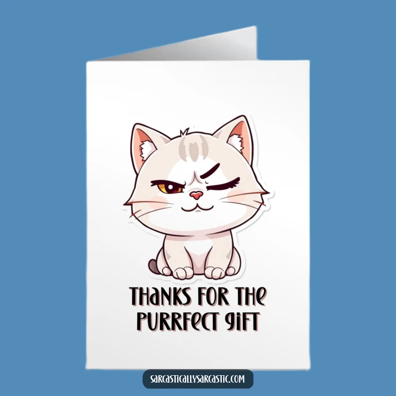 Free Printable Thank You Card: Smirking Cat Says Thanks Hilariously