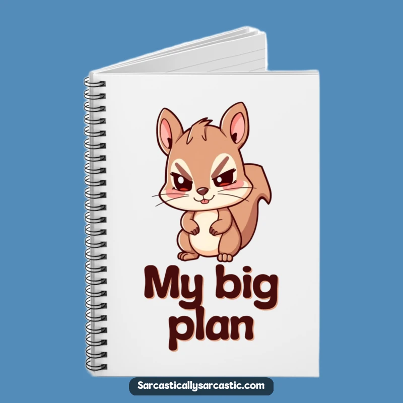 Funny Kawaii Squirrel Notebook: Sly Notes, Perfect for Secrets and Funny Gift!