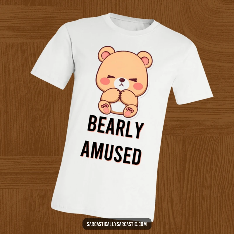 Funny kawaii bear t-shirt featuring a cute character with crossed paws and a subtle, unimpressed eye-roll.