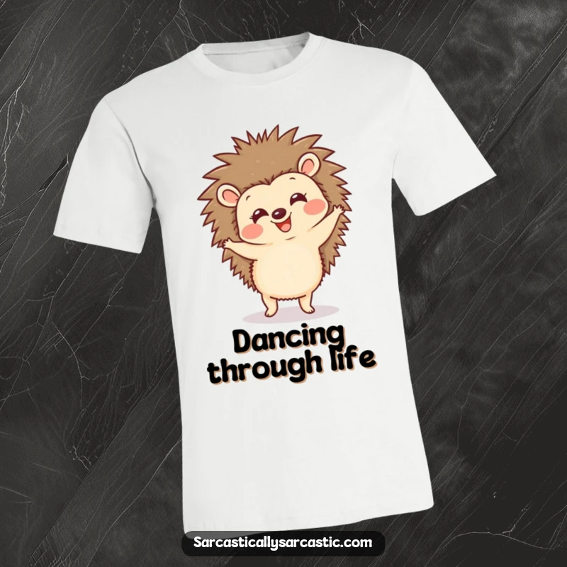 Funny hedgehog t-shirt featuring a happy, spiky animal performing a comical little dance, ideal for expressing joy and playfulness.