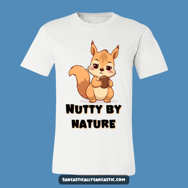 Funny Skeptical Squirrel T-Shirt - Hilarious Nut-Themed Tee for Animal Lovers