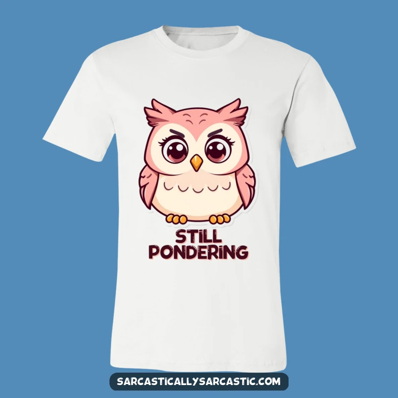 Funny Owl T-Shirt - Curious Head Tilt Tee for Smart Humor